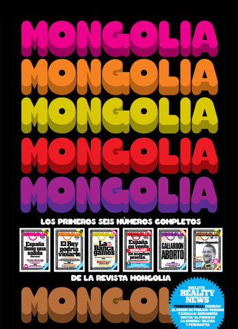 Mongolia 6x1: Los seis primeros números encuadernados en edición coleccionistas